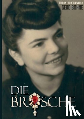 Bohne, Gerd - Die Brosche