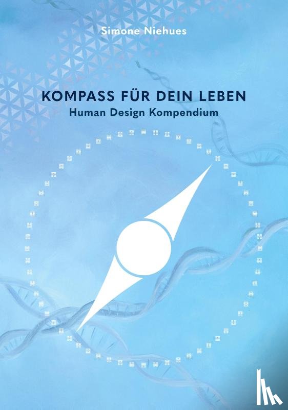 Niehues, Simone - Kompass für dein Leben