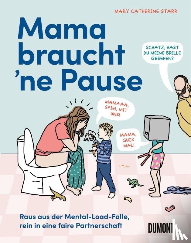 Starr, Mary Catherine - Mama braucht 'ne Pause