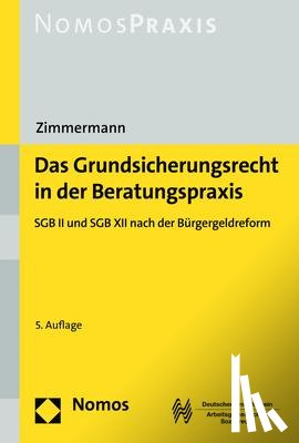 Zimmermann, Ludwig - Das Grundsicherungsrecht in der Beratungspraxis