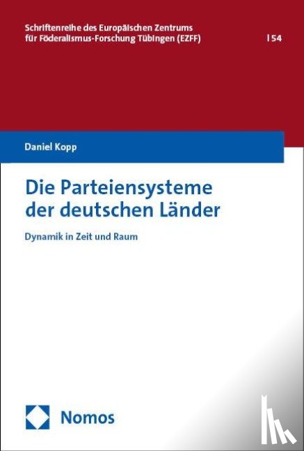 Kopp, Daniel - Die Parteiensysteme der deutschen Länder