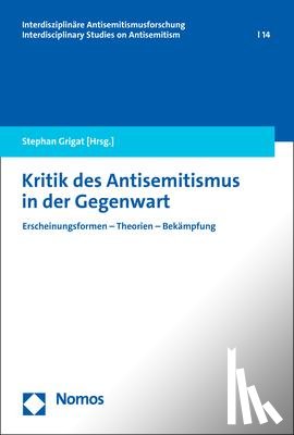  - Kritik des Antisemitismus in der Gegenwart