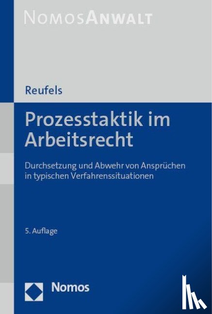 Reufels, Martin - Prozesstaktik im Arbeitsrecht