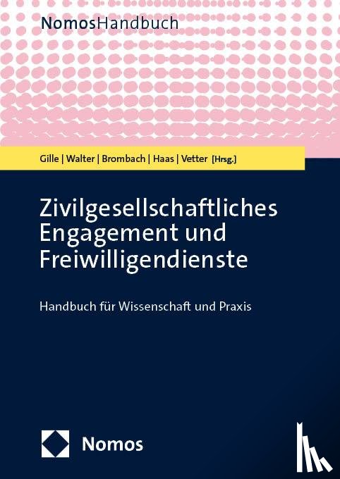  - Zivilgesellschaftliches Engagement und Freiwilligendienste