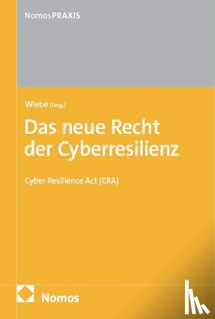  - Das neue Recht der Cyberresilienz