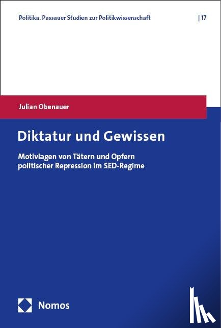 Obenauer, Julian - Diktatur und Gewissen