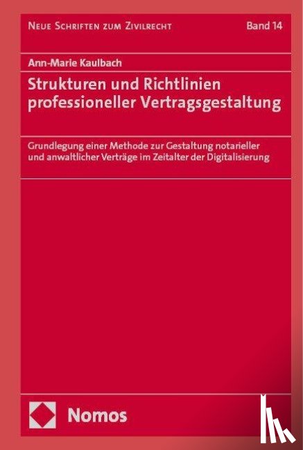 Kaulbach, Ann-Marie - Strukturen und Richtlinien professioneller Vertragsgestaltung