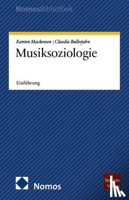 Mackensen, Karsten, Bullerjahn, Claudia - Musiksoziologie