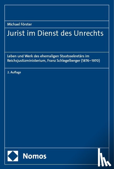 Förster, Michael - Jurist im Dienst des Unrechts