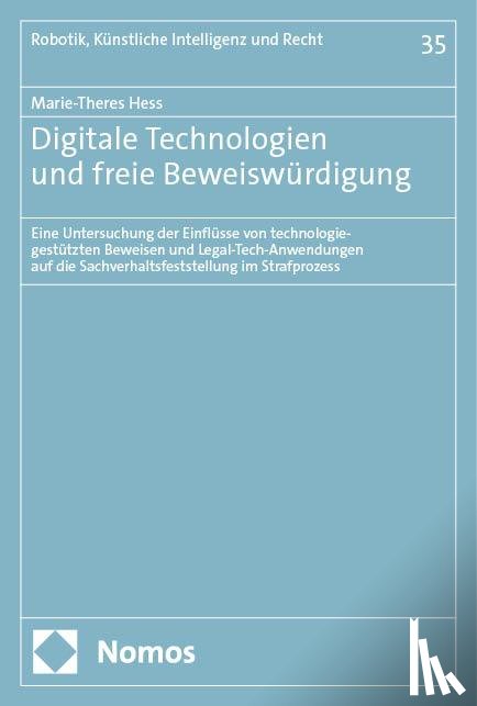 Hess, Marie-Theres - Digitale Technologien und freie Beweiswürdigung
