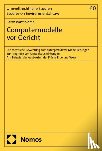 Bartholomé, Sarah - Computermodelle vor Gericht