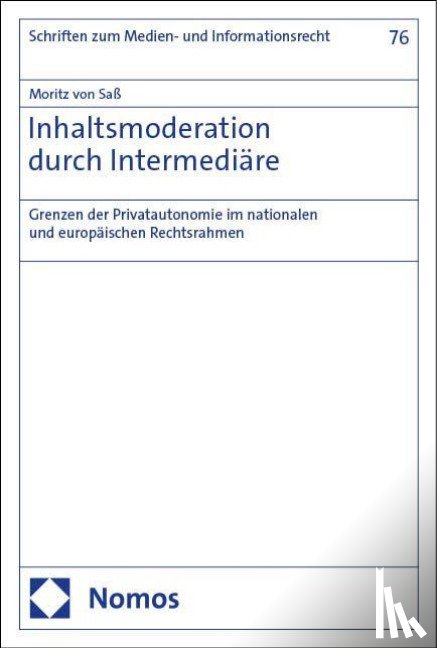 Saß, Moritz von - Inhaltsmoderation durch Intermediäre
