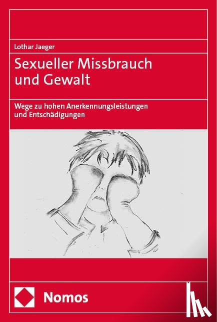 Jaeger, Lothar - Sexueller Missbrauch und Gewalt