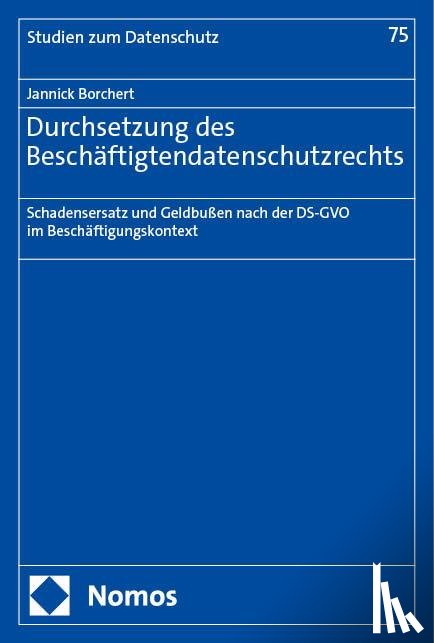 Borchert, Jannick - Durchsetzung des Beschäftigtendatenschutzrechts