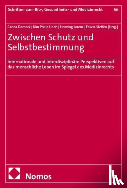  - Zwischen Schutz und Selbstbestimmung