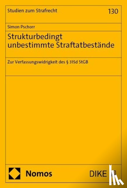 Pschorr, Simon - Strukturbedingt unbestimmte Straftatbestände