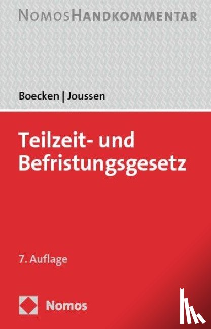 Boecken, Winfried, Joussen, Jacob - Teilzeit- und Befristungsgesetz