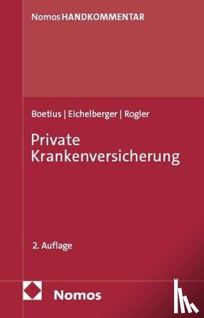 Boetius, Jan, Eichelberger, Jan, Rogler, Jens - Private Krankenversicherung