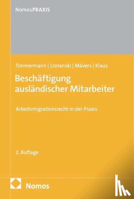 Timmermann, Petra, Uznanski, Julia, Mävers, Gunther, Klaus, Sebastian - Beschäftigung ausländischer Mitarbeiter