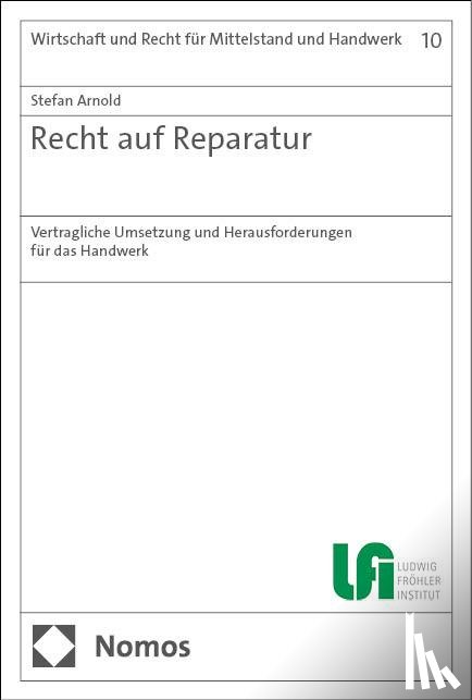 Arnold, Stefan - Recht auf Reparatur