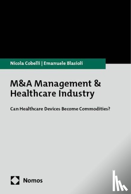 Cobelli, Nicola, Blasioli, Emanuele - M&A Management &Healthcare Industry