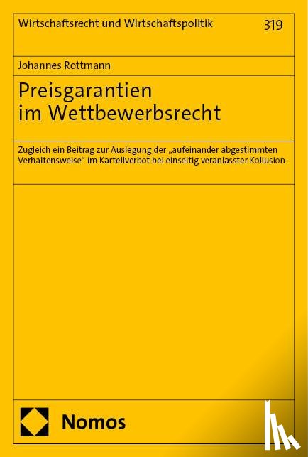 Rottmann, Johannes - Preisgarantien im Wettbewerbsrecht