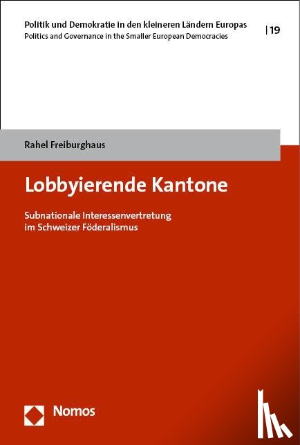 Freiburghaus, Rahel - Lobbyierende Kantone