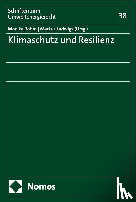  - Klimaschutz und Resilienz