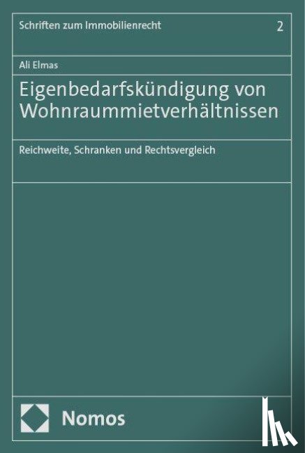 Elmas, Ali - Eigenbedarfskündigung von Wohnraummietverhältnissen