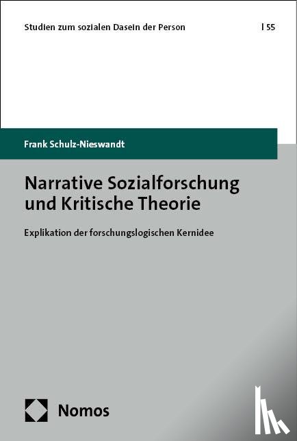 Schulz-Nieswandt, Frank - Narrative Sozialforschung und Kritische Theorie