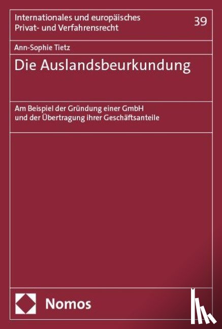 Tietz, Ann-Sophie - Die Auslandsbeurkundung