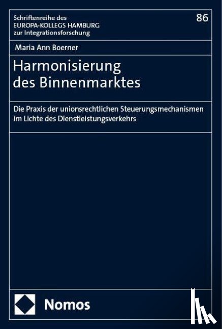 Boerner, Maria Ann - Harmonisierung des Binnenmarktes