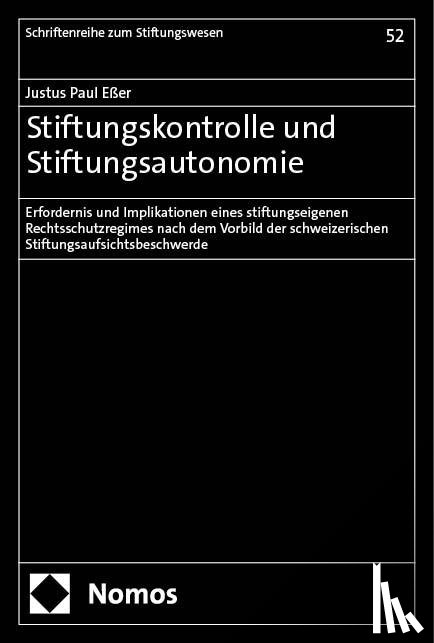 Eßer, Justus Paul - Stiftungskontrolle und Stiftungsautonomie