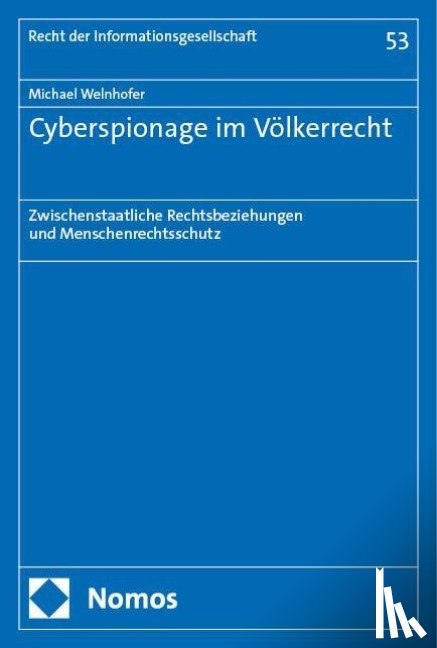 Welnhofer, Michael - Cyberspionage im Völkerrecht