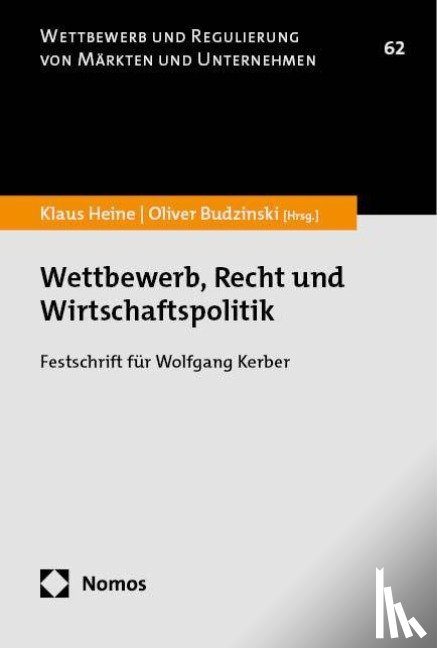  - Wettbewerb, Recht und Wirtschaftspolitik