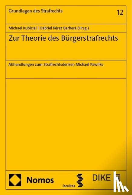  - Zur Theorie des Bürgerstrafrechts