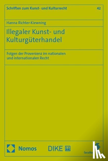 Richter-Kiewning, Hanna - Illegaler Kunst- und Kulturgüterhandel