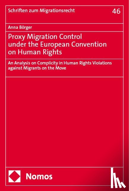 Börger, Anna - Proxy Migration Control under the European Convention on Human Rights