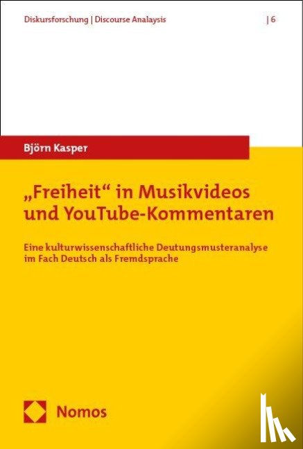 Kasper, Björn - "Freiheit" in Musikvideos und YouTube-Kommentaren