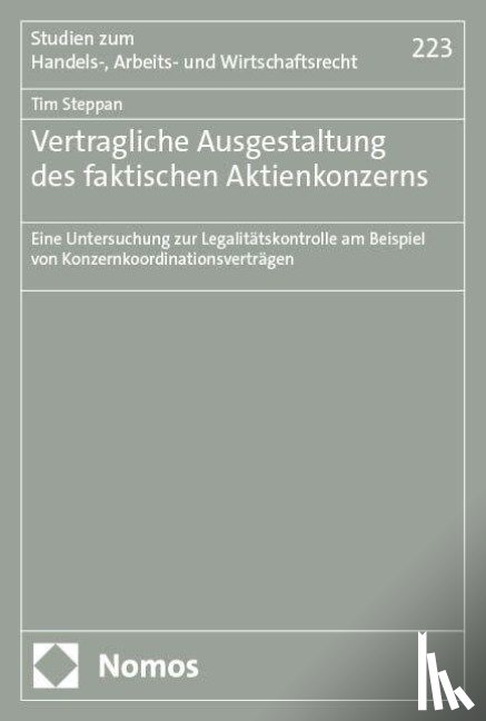 Steppan, Tim - Vertragliche Ausgestaltung des faktischen Aktienkonzerns