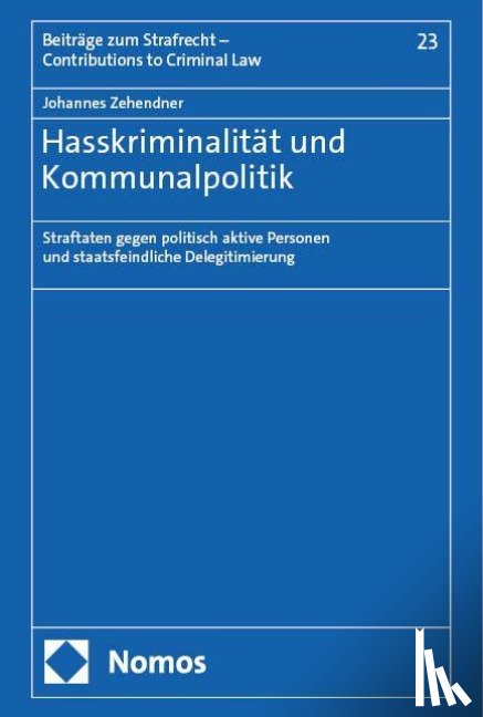 Zehendner, Johannes - Hasskriminalität und Kommunalpolitik