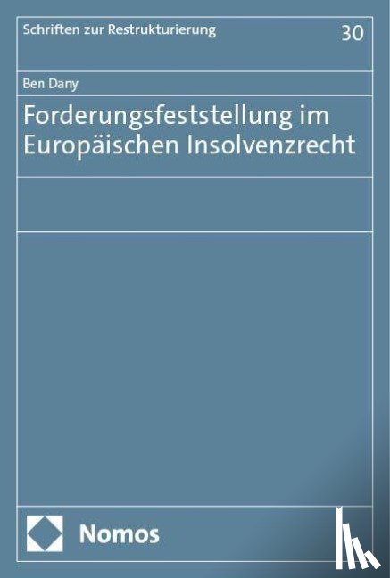 Dany, Ben - Forderungsfeststellung im Europäischen Insolvenzrecht