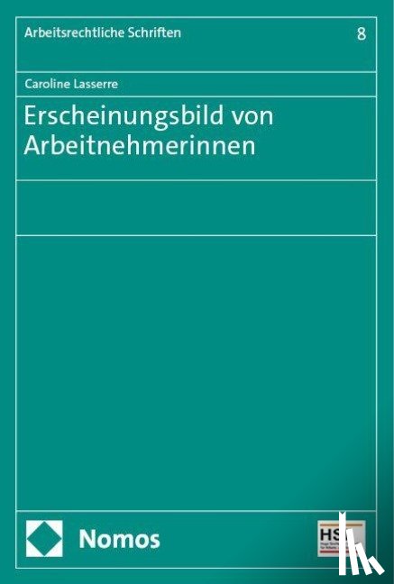 Lasserre, Caroline - Erscheinungsbild von Arbeitnehmerinnen