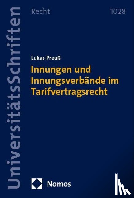 Preuß, Lukas - Innungen und Innungsverbände im Tarifvertragsrecht