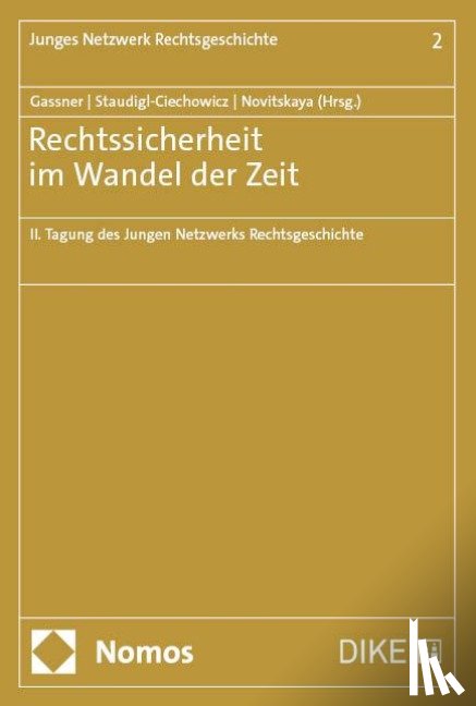  - Rechtssicherheit im Wandel der Zeit