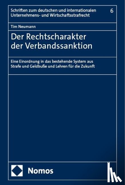 Neumann, Tim - Der Rechtscharakter der Verbandssanktion