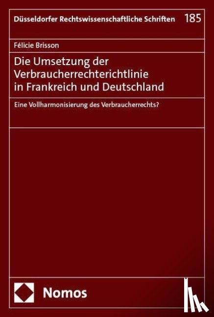Brisson, Félicie - Die Umsetzung der Verbraucherrechterichtlinie in Frankreich und Deutschland