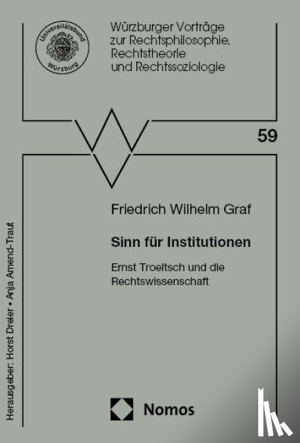 Graf, Friedrich Wilhelm - Sinn für Institutionen