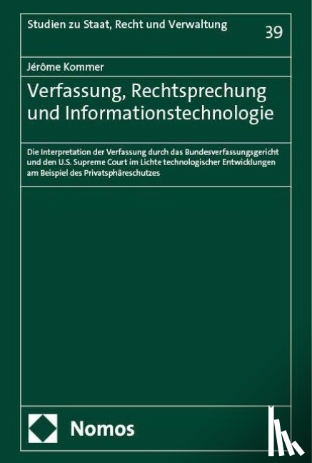 Kommer, Jérôme - Verfassung, Rechtsprechung und Informationstechnologie