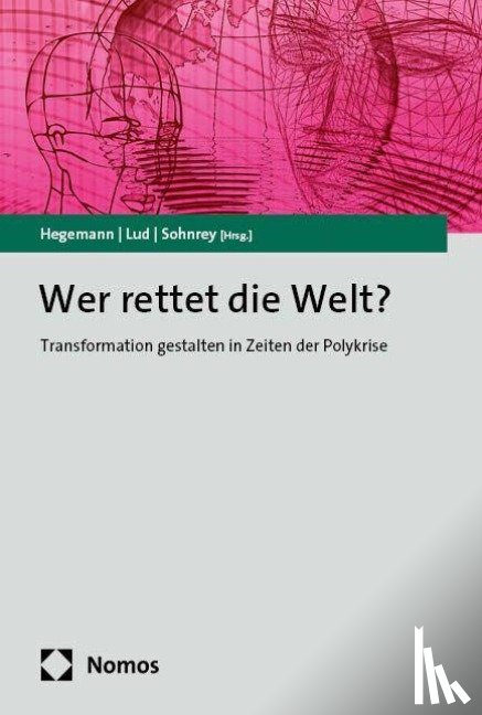  - Wer rettet die Welt?